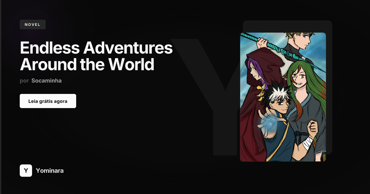 Endless Adventures Around the World - Novel | Yominara